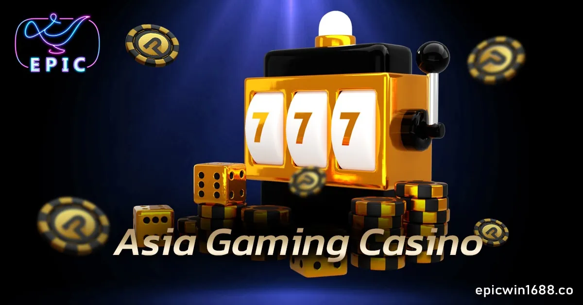 Asia Gaming Casino